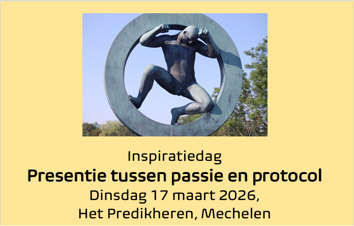 Studiedag Presentie tussen Passie en Protocol
